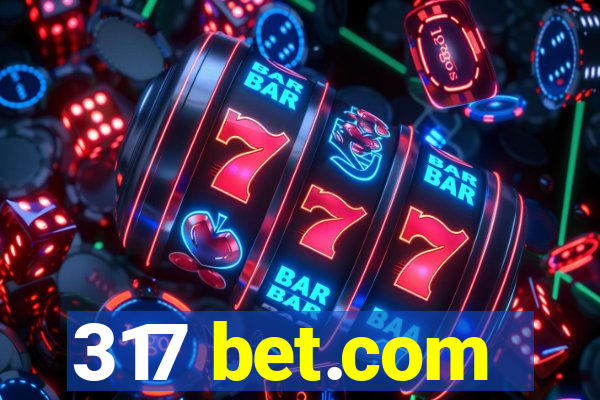 317 bet.com